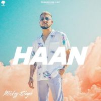 Haan Mickey Singh Mp3 Song Download