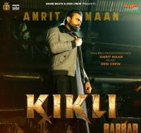 Kikli Amrit Maan Mp3 Song Download