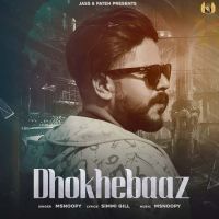 Dhokhebaaz Msnoopy Mp3 Song Download