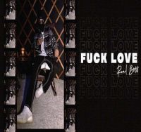 Fuck Love Real Boss Mp3 Song Download