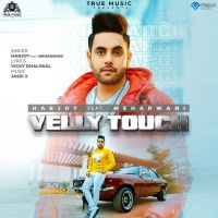 Velly Touch Harjot Mp3 Song Download