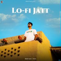 Lo-Fi Jatt Romey Maan Mp3 Song Download