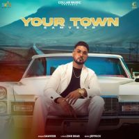 Your Town Samveer Mp3 Song Download