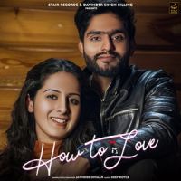 How To Love Jatinder Dhiman Mp3 Song Download