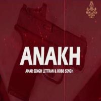 Anakh Amar Singh Littran Mp3 Song Download