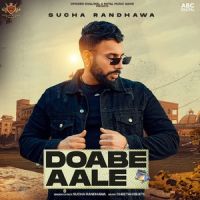 Doabe Aale Sucha Randhawa Mp3 Song Download