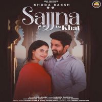 Sajjna Da Khat Khuda Baksh Mp3 Song Download