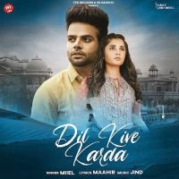 Dil Kive Karda Miel Mp3 Song Download