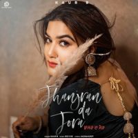 Jhanjran Da Jora (1 Min Music) Kaur B Mp3 Song Download