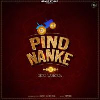 Pind Nanke Guri Lahoria Mp3 Song Download