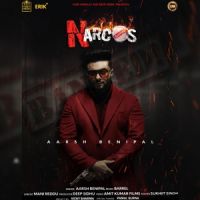 Narcos Aarsh Benipal Mp3 Song Download