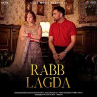 Rabb Lagda Dilraj Grewal Mp3 Song Download