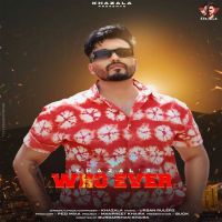 Who Ever Khazala Mp3 Song Download