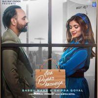 Itna Pyaar Karunga Babbu Maan, Shipra Goyal Mp3 Song Download