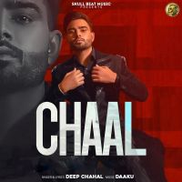 Chaal Deep Chahal Mp3 Song Download