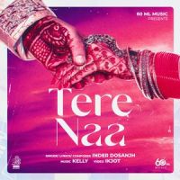 Tere Naa Inder Dosanjh Mp3 Song Download