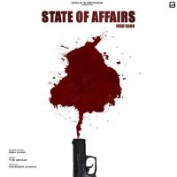 State Of Affairs Nish Kang Mp3 Song Download