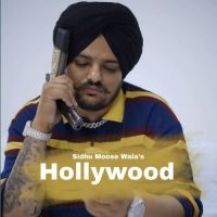 Hollywood Sidhu Moose Wala Mp3 Song Download