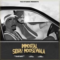 Immortal Sidhu Moose Wala Lopon Sidhu Mp3 Song Download