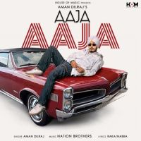 Aaja Aaja Aman Dilraj Mp3 Song Download