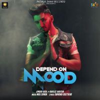 Depend On Mood Jinder Deol Mp3 Song Download