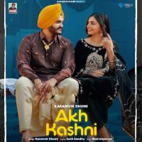 Akh Kashni Karamvir Dhumi Mp3 Song Download