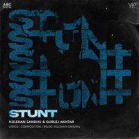 Stunt Kulshan Sandhu, Gurlej Akhtar Mp3 Song Download