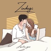 Zindagi Sucha Yaar Mp3 Song Download