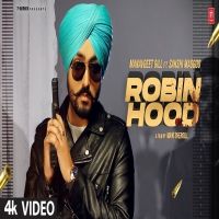 Robin Hood Manavgeet Gill Mp3 Song Download