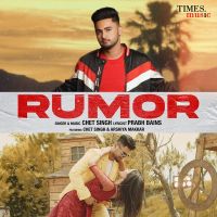 Rumor Chet Singh Mp3 Song Download