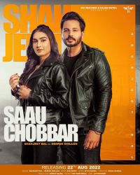 Saau Chobbar Shahjeet Bal, Deepak Dhillon Mp3 Song Download