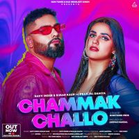 Chammak Challo Navv Inder Mp3 Song Download