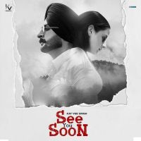 See You Soon Kay Vee Singh Mp3 Song Download