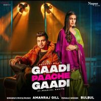 Gaadi Paache Gaadi Amanraj Gill Mp3 Song Download