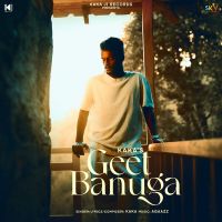 Geet Banuga Kaka Mp3 Song Download