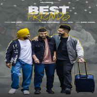 Best Friends The Landers, Guri Singh Mp3 Song Download