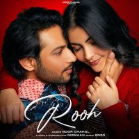 Rooh Noor Chahal Mp3 Song Download