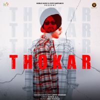 Thokar Lakhi Ghuman Mp3 Song Download