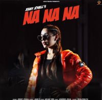 Na Na Na Jenny Johal Mp3 Song Download