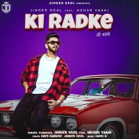 Ki Radke Jinder Deol Mp3 Song Download