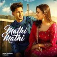 Mathi Mathi Karan Randhawa Mp3 Song Download