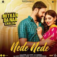 Nede Nede Ahen Mp3 Song Download