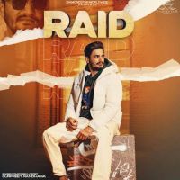 Raid Gurpreet Randhawa Mp3 Song Download