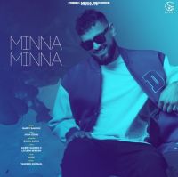 Minna Minna Garry Sandhu Mp3 Song Download