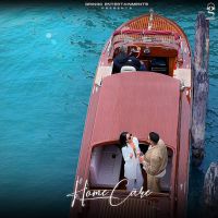 Home Care Kahlon Mp3 Song Download