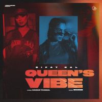 Queens Vibe - EP By Sifat Bal full album mp3 songs