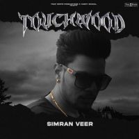 Touchwood Simran Veer Mp3 Song Download