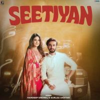 Seetiyan Hardeep Grewal Mp3 Song Download