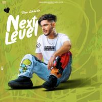 Next Level - EP By Flop Likhari full album mp3 songs