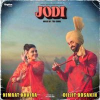 Lagge Magh Trail Wargi Diljit Dosanjh, Nimrat Khaira Mp3 Song Download